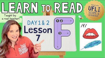 📚 Lesson 7: F /f/ | Day 1 & 2  | LEARN to READ! |  Aligned with UFLI Scope & Sequence