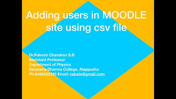 MOODLE training- Adding students/users using csv file