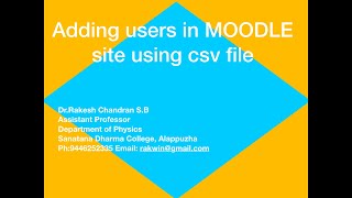Details MOODLE training- Adding students/users using csv file Update