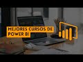 ⭐ MEJORES CURSOS DE POWER BI ⭐ ¡CON CERTIFICADOS!