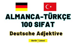 : Die 100 Wichtigsten deutschen Adjektive | Almanca T"urkce 100 Sifat | German Adjectives | A1 Almanca