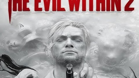 The evil within 2 part 3 (Chapther 4 behind the curtain )