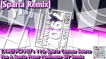 [Sparta Remix] TAWEFVC7907