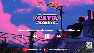 Vadesta - Layu Terbaru 2023 | Lirik Lagu