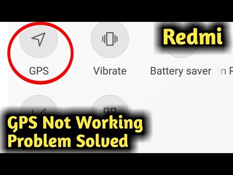 Redmi GPS Not Working Problem Solved