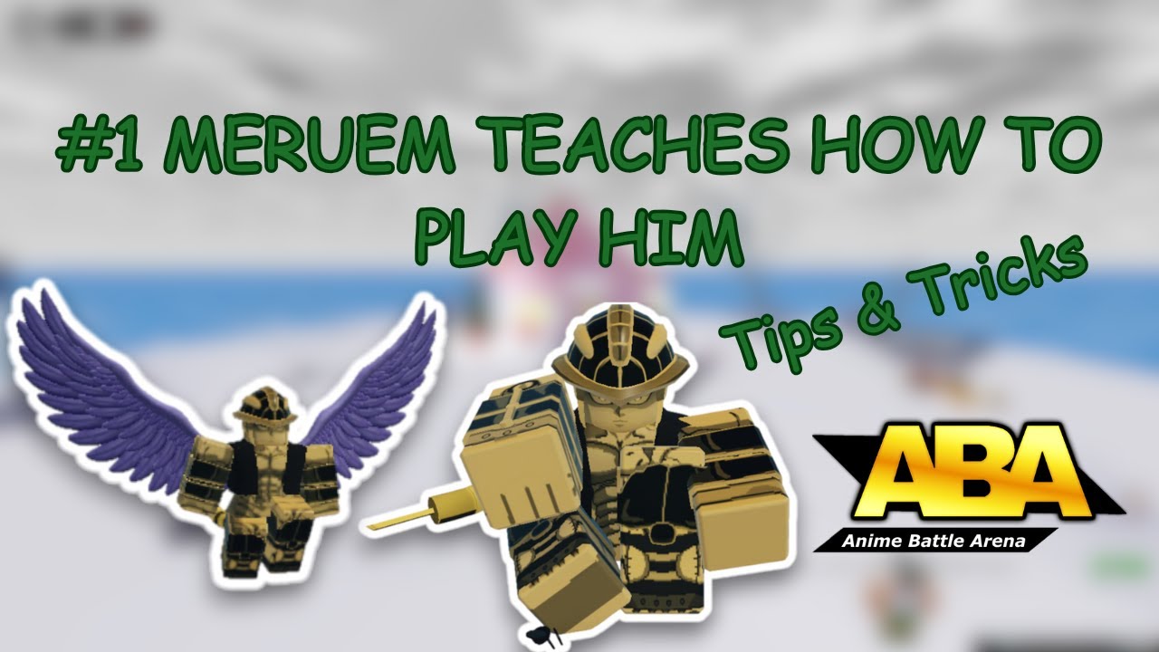 Meruem Techs + Combos + Tips & Tricks (GOLD MERUEM) [ABA] - YouTube