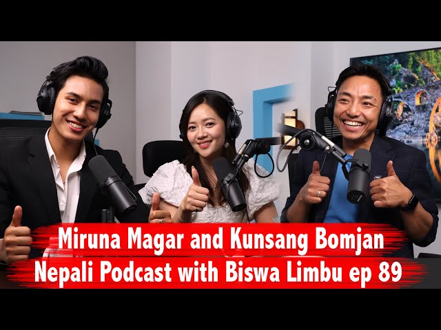 Miruna Magar and Kunsang Bomjan॥ Nepali Podcast with Biswa Limbu ep 89 class=