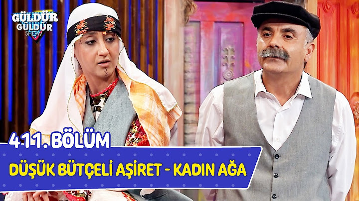 Düşük Bütçeli Aşiret - Kadın Ağa - 411. Bölüm (Güldür Güldür Show)