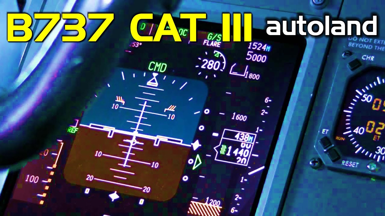 BOEING 737 Autoland CAT III Approach B737 Simulator Session YouTube