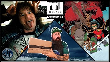 Zavvi - Threads | August 2022 | Unboxing