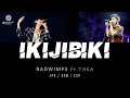 RADWIMPS - IKIJIBIKI feat. Taka [歌詞付き] [Sub Español] [Romaji]