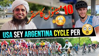 Usa To Argentina In Cycle - Mufti Tariq Masood Vlogs