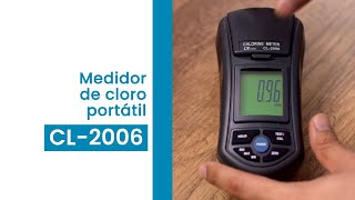 Medidor de cloro portátil CL2006 ¿Qué es y cómo se usa?