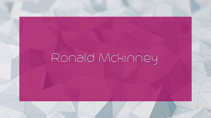 Ronald Mckinney - appearance