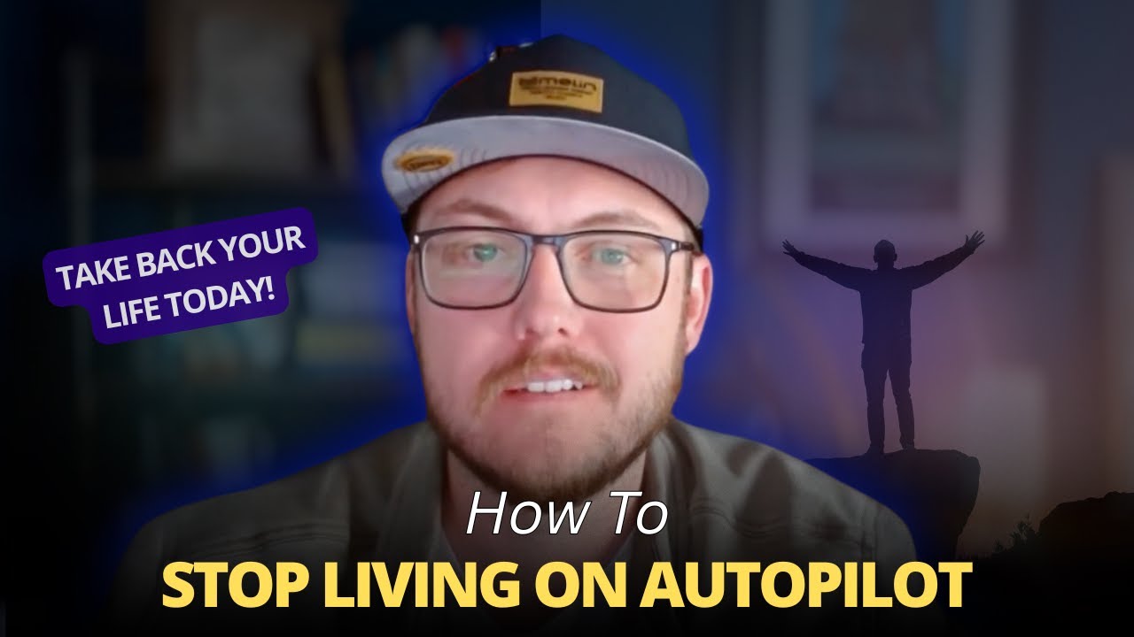 How to Stop Living on Autopilot (And Start Leading with Intention ...