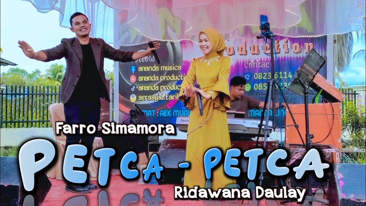 PETCA PETCA | FARRO SIMAMORA FT RIDAWANA DAULAY | LAGU TAPSEL TERBARU