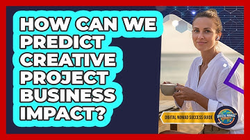 How Can We Predict Creative Project Business Impact?
