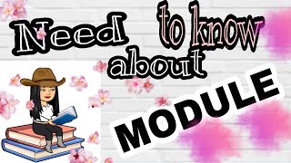 Ano ang MGA PARTE O BAHAGI NG MODULE? / ICanLearn / Paano mauunawaan ang Module? (ADM)