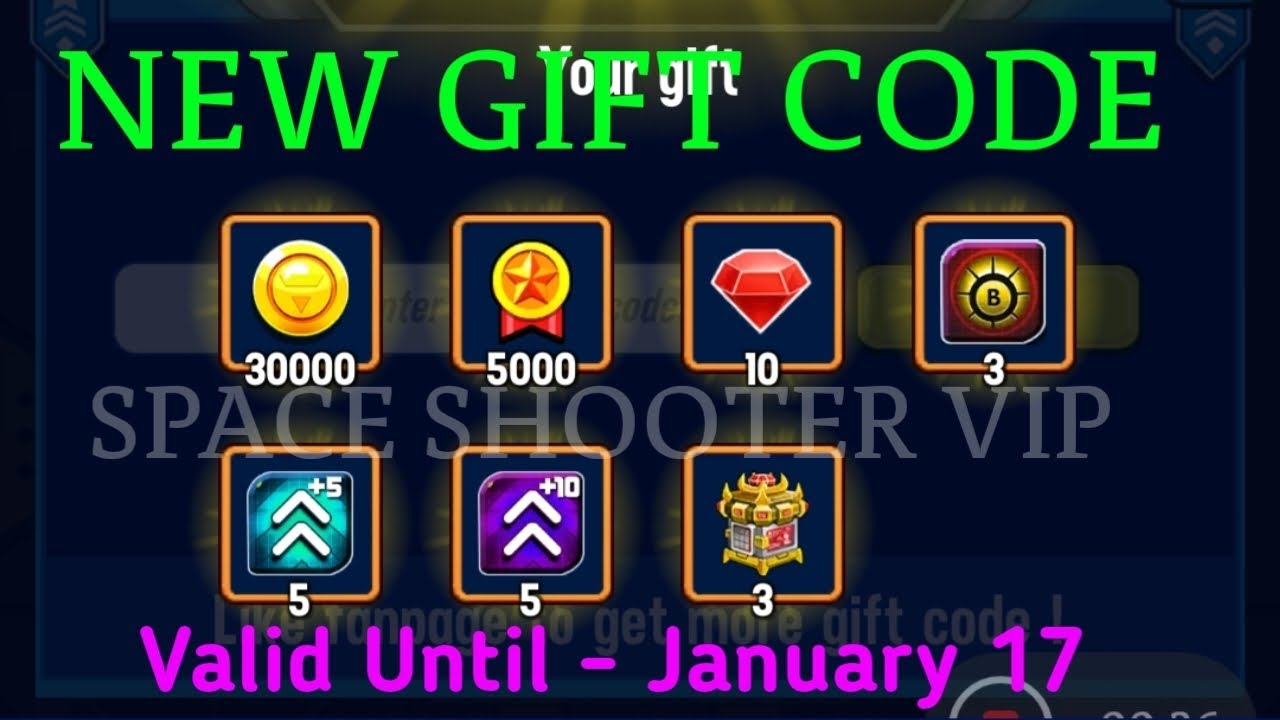 SPACE SHOOTER VIP! NEW GIFT CODE 🎁🎁🎁.VALID UNTIL: 17 JANUARY 😀😀😀. ENJOY YOUR SPECIAL DAY IN GAME💞💞💞.