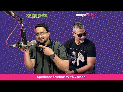 Xperience Sessions with Vachan