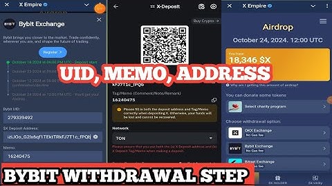 x empire BYBIT withdrawal process UID, MEMO, ADDRESS |xempire deposit to BYBIT full process memo