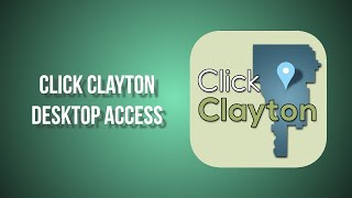 Clayton County: Click Clayton App Desktop Explainer