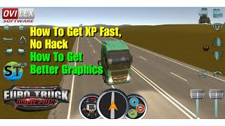 Euro Truck Driver 2018 - Tips & Tricks (How to get XP Fast & How to get better graphics) screenshot 2