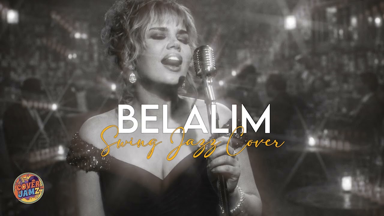 Belalım - Swing Jazz Cover