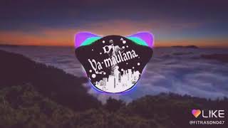 Dj.ya maulana|feat.nissa sabyan
