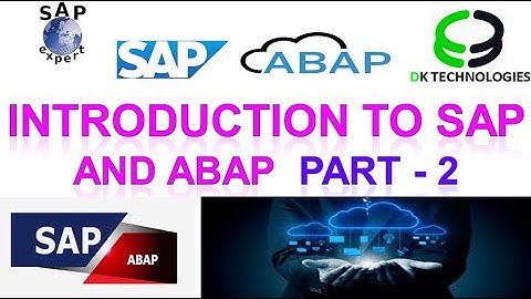 Introduction to SAP ABAP VIDEO -2 | Advance Business Application Products| SAP ABAP |DK TECHNOLOGIES