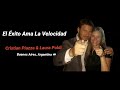 El Exito Ama La Velocidad - Cristian Piazza &amp; Laura Poldi