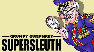 Grumpy Gumphrey: Supersleuth