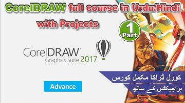 how to learn corel draw-2017(PART 1) full training course tutorial- urdu/hindi 2018