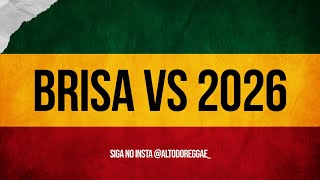 Melo de Brisa Vs 2026 (Sem Vinheta) Lançamento