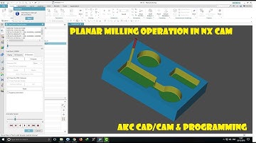 NX CAM TUTORIAL||PLANAR MILLING OPERATION ON NX CAM|| HOW TO DO PLANAR MILLING