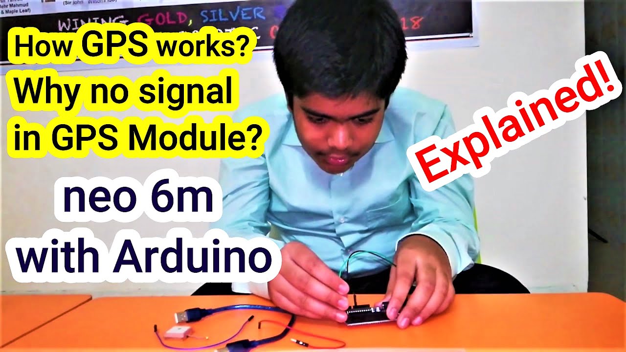 How does the GPS system work? Why No signal in the GPS Module with ...