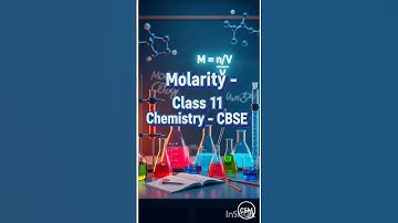 💡 Molarity Explained in 2 minutes! | Class 11 Chemistry CBSE 🔬📚 #shorts