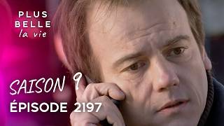 PLUS BELLE LA VIE | Boher suspecte Samia et Walid - Saison 9, Épisode 2197