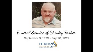 Funeral Service of Stanley D. Farber
