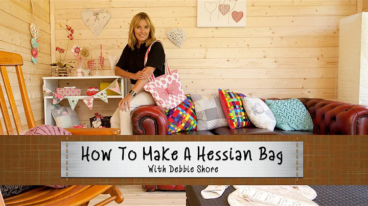 How To Make A Hessian Bag With Debbie Shore