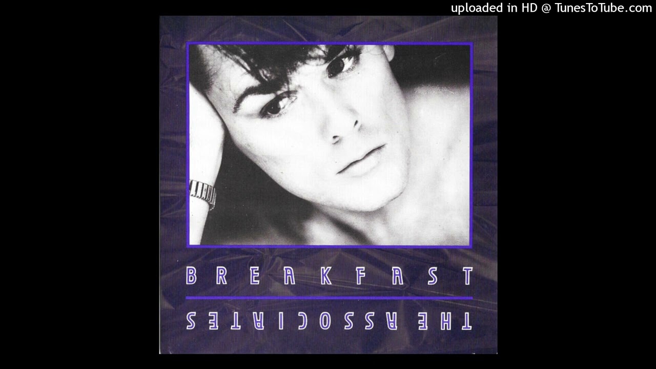 Associates - Breakfast [1984] [magnums extended mix]
