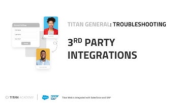 Troubleshooting Titan for Salesforce Platform - 3rd Party Integrations