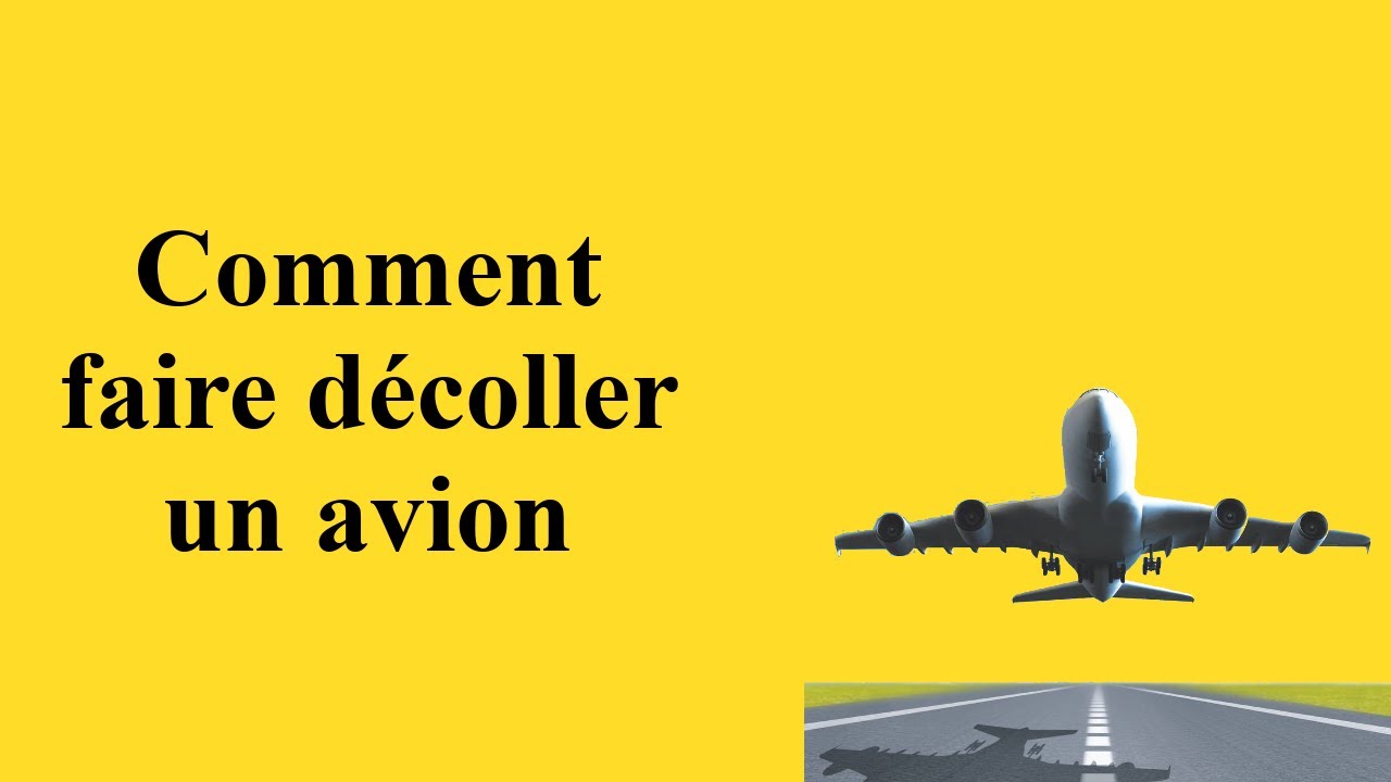 COMMENT FAIRE DECOLLER UN AVION FACILEMENT YouTube — free download