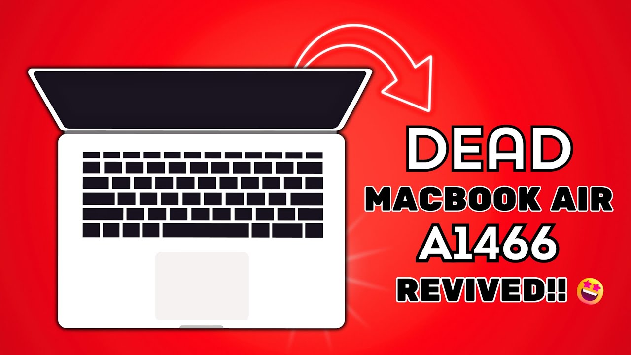 How to fix dead MacBook Air a1466 | From Dead to Alive: Fixing a ...