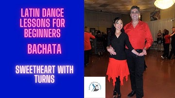 Dance Lessons for Beginner Bachata - Sweetheart With Turns