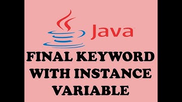 FINAL KEYWORD AND FINAL KEYWORD WITH INSTANCE VARIABLE IN JAVA (URDU / HINDI)