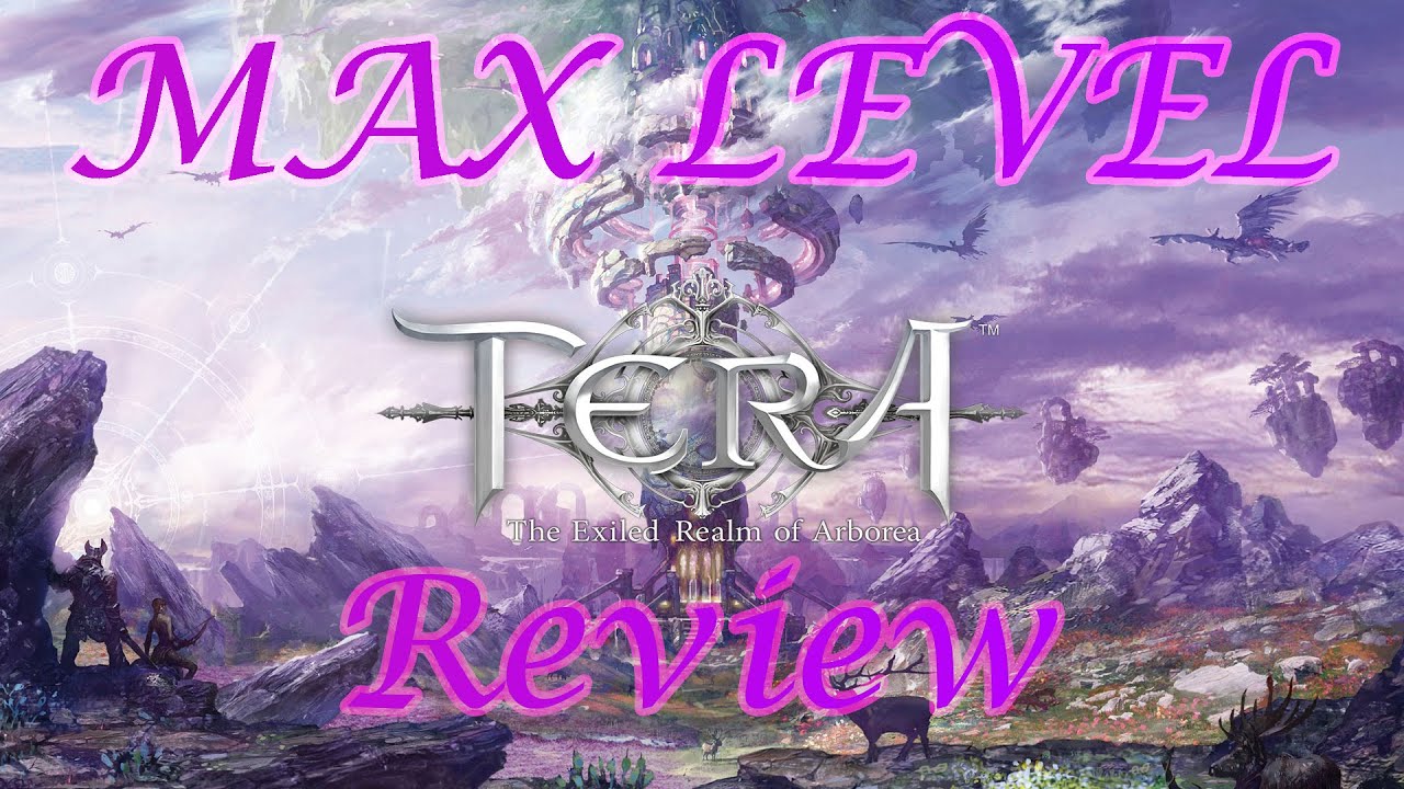Max Level | Tera: Rising Review - YouTube
