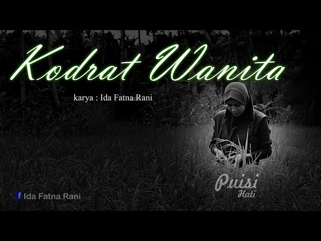 Puisi Wanita by ida Fatna Rani class=