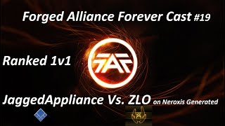 Supreme Commander - FAF Cast 19 - JaggedAppliance Vs. ZLO Ladder Match – Neroxis Generated Map