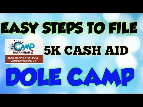 EASY STEPS TO FILE DOLE CAMP ( 5K CASH AID )